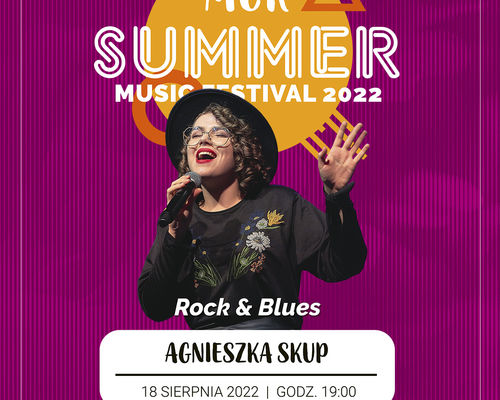 Summer Music Festival 2022 – Agnieszka Skup