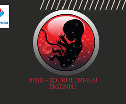 Konferencja „FASD – Edukuj, Działaj, Zmieniaj”