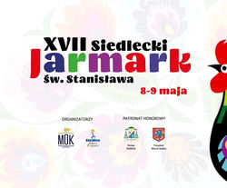 XVII Siedlecki Jarmark św. Stanisława