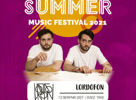 Summer Music Festival 2021 – Lordofon