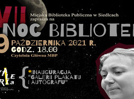 Miejska Biblioteka Publiczna w Siedlcach zaprasza na VII Noc Bibliotek.