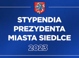Gratulacje dla Stypendystów Prezydenta Miasta Siedlce