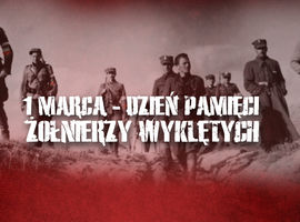 Narodowy Dzień Pamięci Żołnierzy Wyklętych