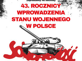 Zapraszamy na obchody 43. rocznicy wprowadzenia stanu wojennego