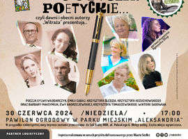 Ogrody Poetyckie z cyklu spotkania artystyczne „ArtAleksandria”