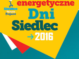 Energetyczne Dni Siedlec do 4 września