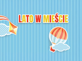 Lato w Mieście