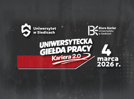 Uniwersytecka Giełda Pracy „Kariera 2.0” już 4 marca 2026 r.