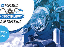 VI Podlaski Motocyklowy Rajd Papieski