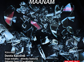 Widowisko muzyczne „Lipstick on the glass - Tribute to Maanam”