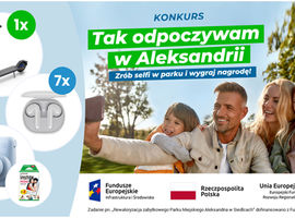 Konkurs "Tak odpoczywam w Aleksandrii – Park po rewaloryzacji"