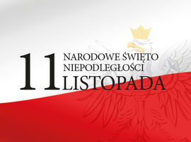 11 listopada. Narodowe Święto Niepodległości