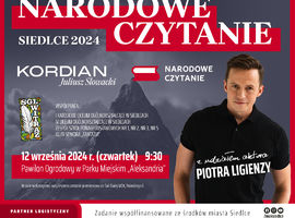 Narodowe Czytanie. „Kordian” Juliusza Słowackiego