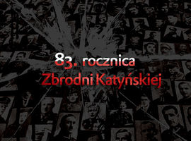 83. rocznica Zbrodni Katyńskiej