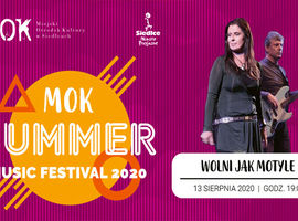 Koncert zespołu Wolni Jak Motyle- MOK Summer Music Festival 2020