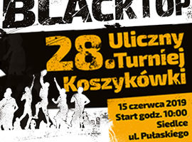 28. Uliczny Turniej Koszykówki BLACKTOP