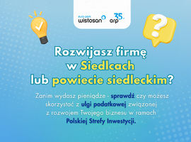Polska Strefa Inwestycji – ulga podatkowa dla siedleckich przedsiębiorców