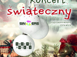 Koncert Świąteczny Studia Piosenki Singers i Zespołu Wokalnego Sweet Angels