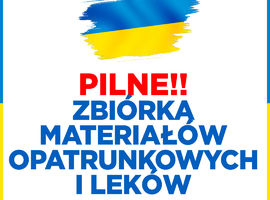 Zbiórka materiałów opatrunkowych i leków
