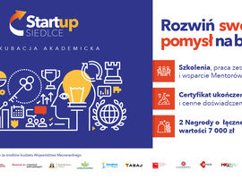 Startup Siedlce – program inkubacyjny dla studentów i doktorantów z rejonu siedleckiego