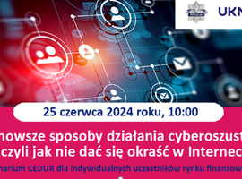 Webinar na temat cyberoszustów