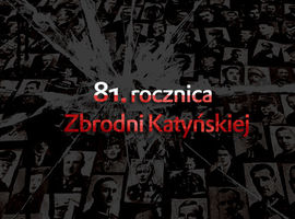 81. rocznica Zbrodni Katyńskiej
